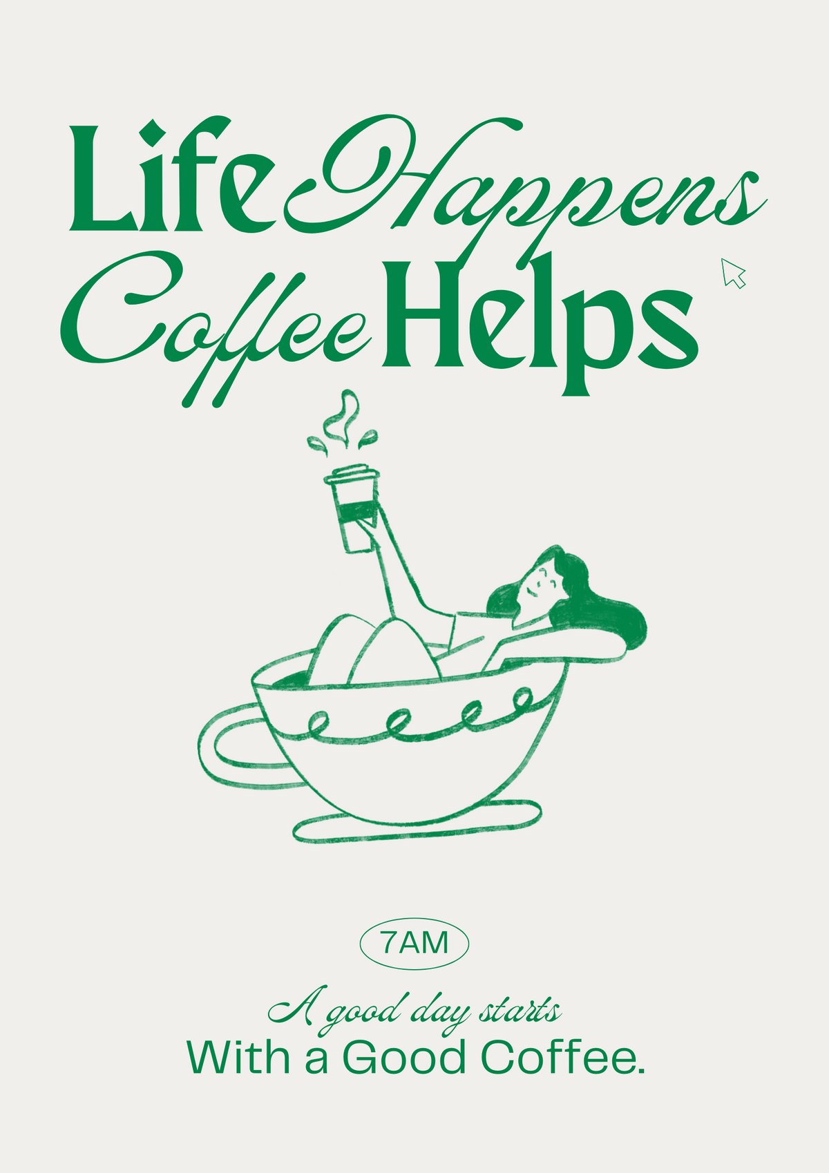 Life Happens, Coffee Helps – A3 | Modern Art Collection